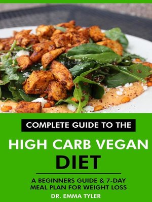 cover image of Complete Guide to the High Carb Vegan Diet